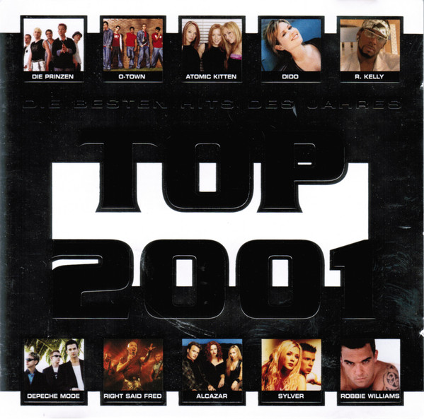 Top 2001 - Die Besten Hits Des Jahres