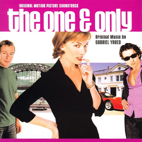 The One & Only (Original Motion Picture Soundtrack)